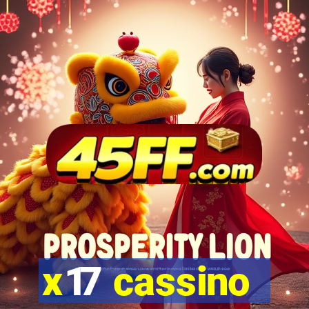 x17 cassino
